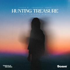 Sander W., Sönnefelt & Emblé - Hunting Treasure (feat. Changed Habits)