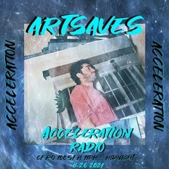 ArtSaves - Acceleration Radio - 8262021