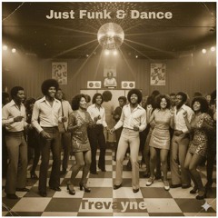 Just Funk & Dance [Compulsive Movement Records]