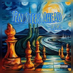 TEN STEPS AHEAD (prod. IB)