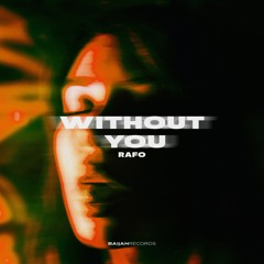 RAFO - Without You