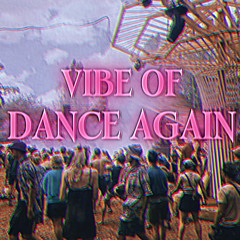 VΛNØ - VIBE OF DANCE AGAIN [0001]