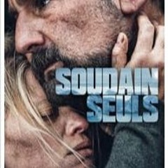 Soudain seuls (2023) 전체 영화 [58942Ko]