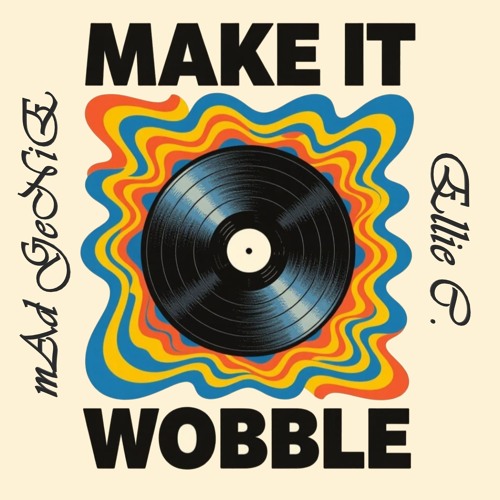 Make It Wobble