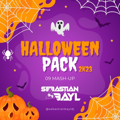 HALLOWEEN PACK 2023 - SEBASTIAN BAYL (09 MASH - UP)