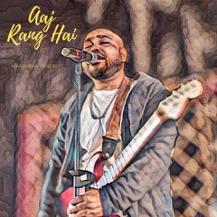 Aaj Rang Hai, Sufi Funk by Amarabha Banerjee