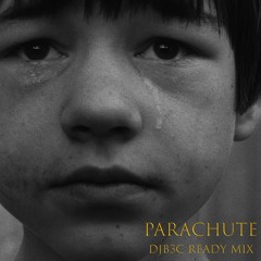 Parachute (djB3C Ready MIx)