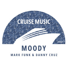 Mark Funk, Danny Cruz - Moody [CMS539]