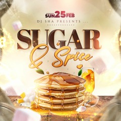 Sugar & Spice Dancehall Promo Mix DJ SHA Ft Selecta JB