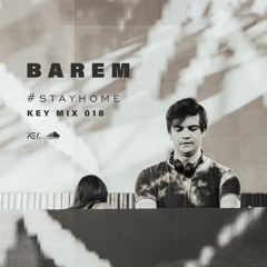 BAREM - #Stayhome - Key mix 018