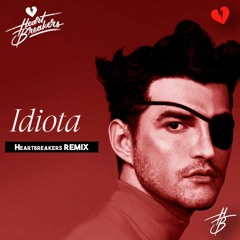 Jão - Idiota (Heartbreakers Remix)