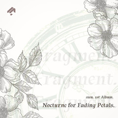 Observer 【from Nocturne for Fading Petals.】
