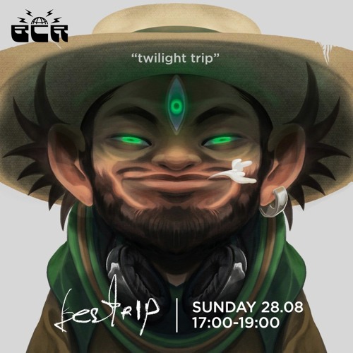 Bestrip w/S-lysergic071 • 'Twilight Trip' August 28th 2022