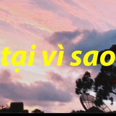 Tại Vì Sao x NGTANOISE | Junior Chua Mashup