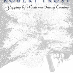 [eBook PDF] Stopping by Woods on a Snowy Evening