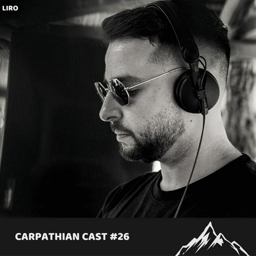 Carpathian Cast #26 - Liro