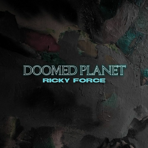 Ricky Force & Beta 2 -  Hyper Dream [Doomed Planet LP]