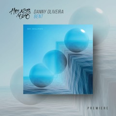 PREMIERE: Danny Oliveira - Against The Wave (Original Mix)