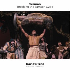 Breaking the Samson Cycle