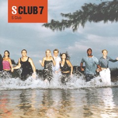 S Club 7 - S Club Party (PINEO & LOEB Remix)