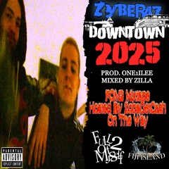 ZYBER "DOWNTOWN" (ONE1ILEE)