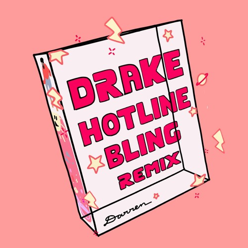 Drake - Hotline Bling (Darren Ashley Remix)