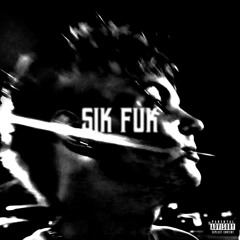 BubaJuice - SIK FUK
