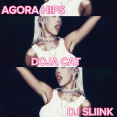 Agora Hips - Doja Cat Ft. DJ Sliink (Jersey Club)