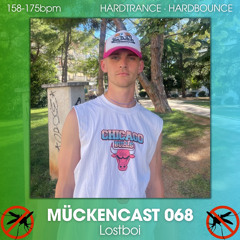MÜCKENCAST 068 - Lostboi