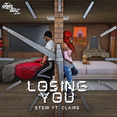 Stew - Losing You (ft. Claire)