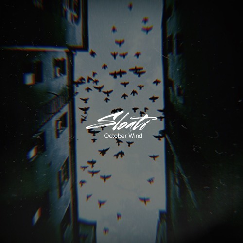 Sloati - October Wind