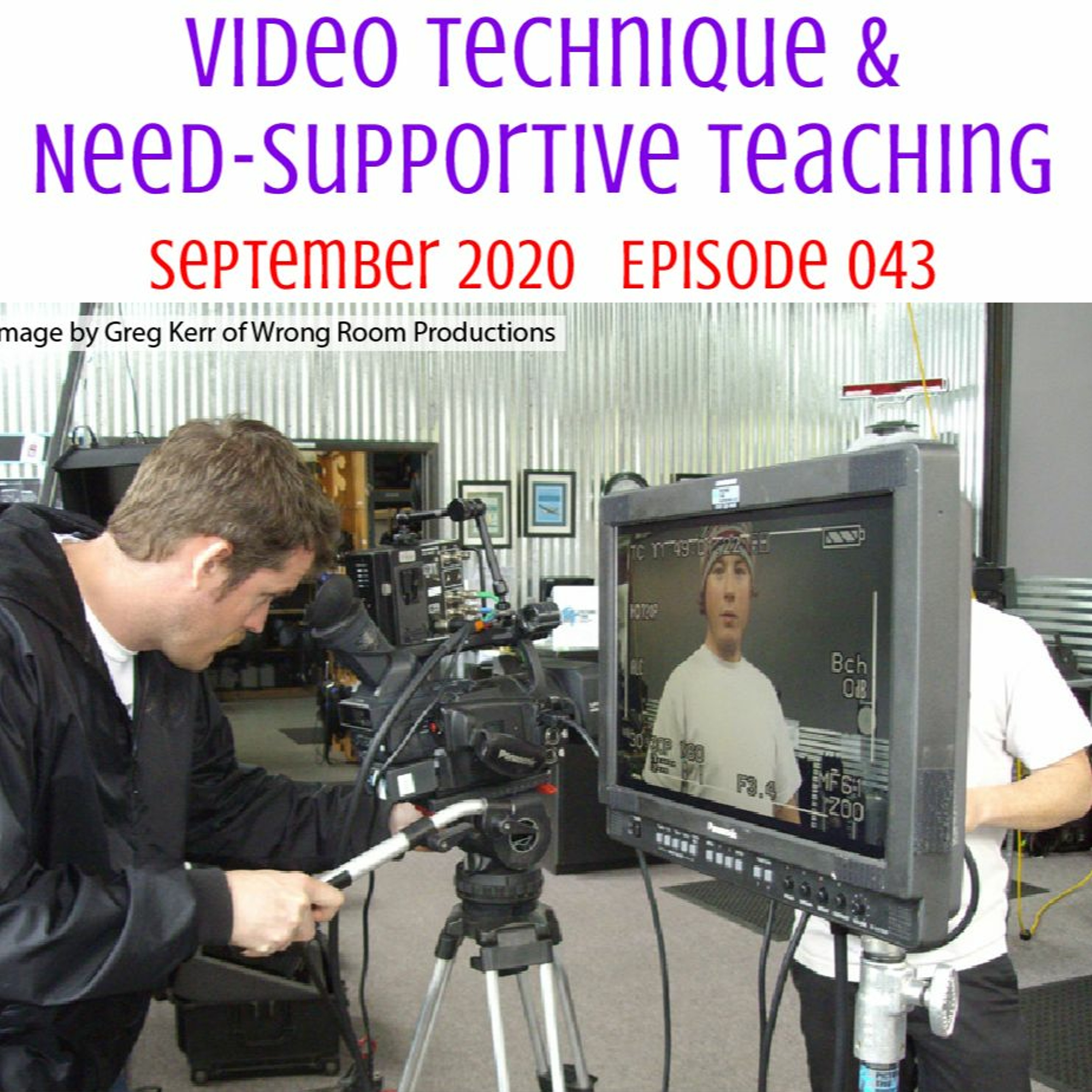043 Video Technique & Need - Supportive Teaching