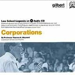 ( TesP ) Law School Legends Audio on Corporations (Law School Legends Audio Series) by Therese H. Ma