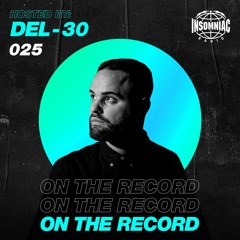 DEL-30 - On The Record #025