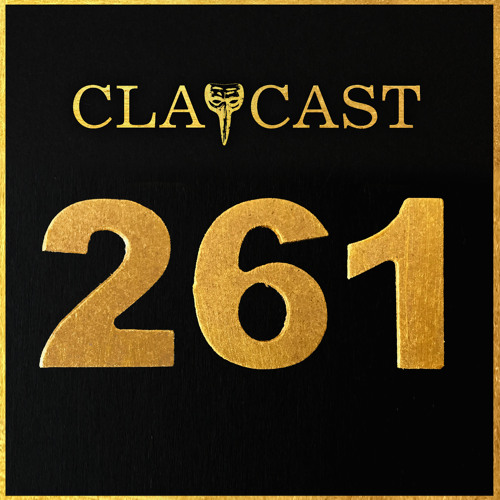 CLAPCAST #261