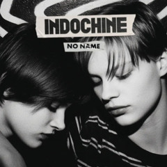 NRJ - INDOCHINE - NO NAME (PN2)
