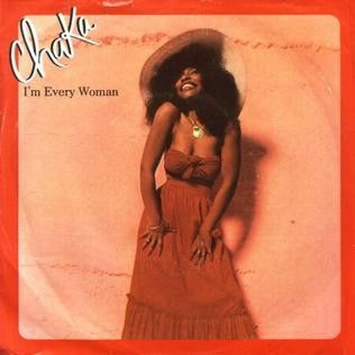 chaka khan - im every woman (flip)