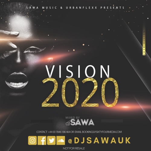 URBANFLEXX VISION 2020 MIXTAPE BY DJ SAWA