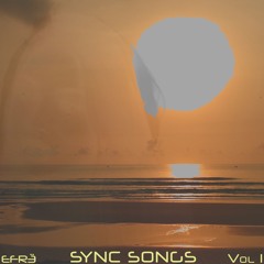 Sync Songs || Beautiful & Dreamy (Soundcloud Exclusive Early Release)