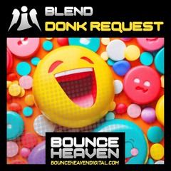 Blend - Donk Request [sample]