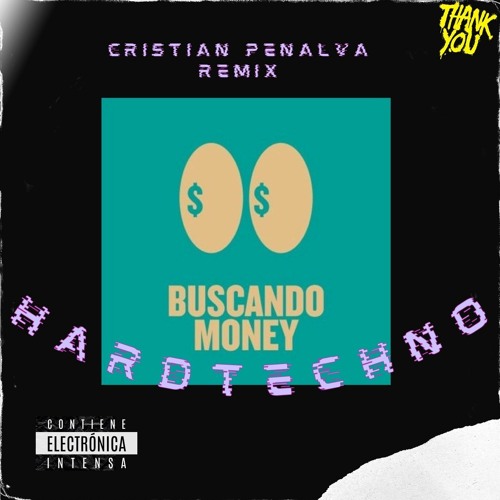 Buscando Money HardTechno