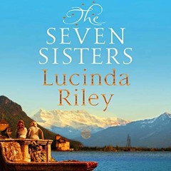 [Access] [KINDLE PDF EBOOK EPUB] The Seven Sisters: The Seven Sisters, Book 1 by  Luc