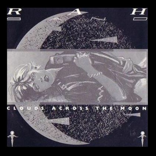 The Rah Band - Clouds Across the Moon