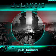 Dub Ilussion