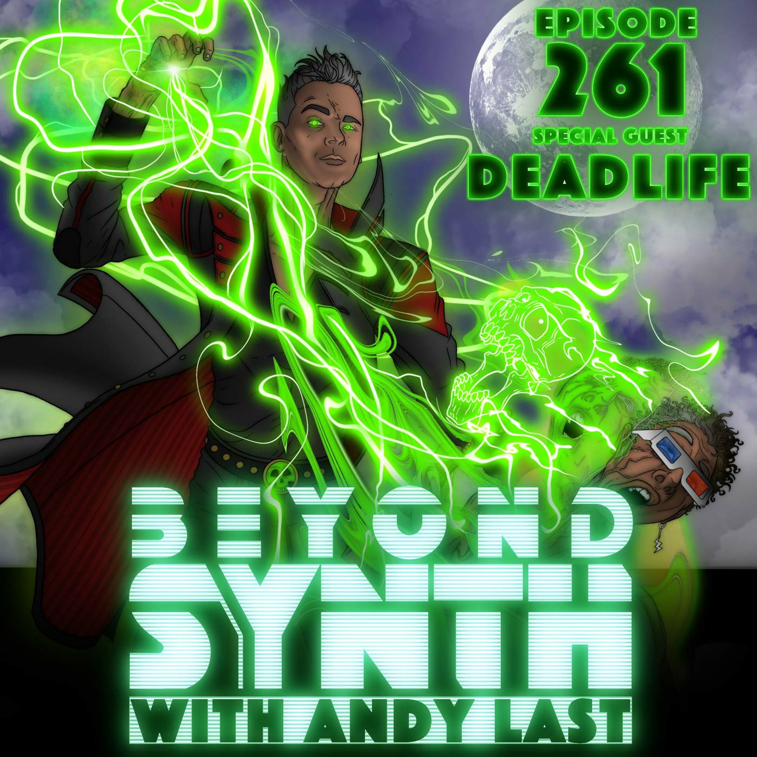 Beyond Synth - 261 - DEADLIFE
