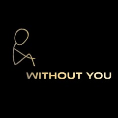 Without You