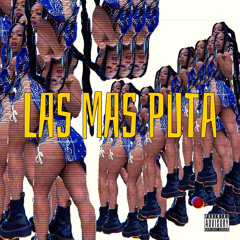 LAS MAS PUTA