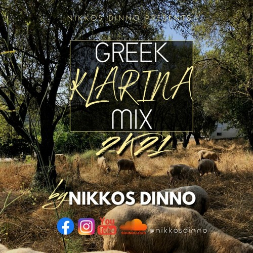 GREEK 2K21 KLARINA MIX by NIKKOS DINNO | ΚΑΛΟ ΠΑΣΧΑ |