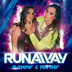 Banny&Nathy - Runaway