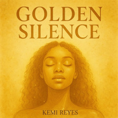 GOLDEN SILENCE